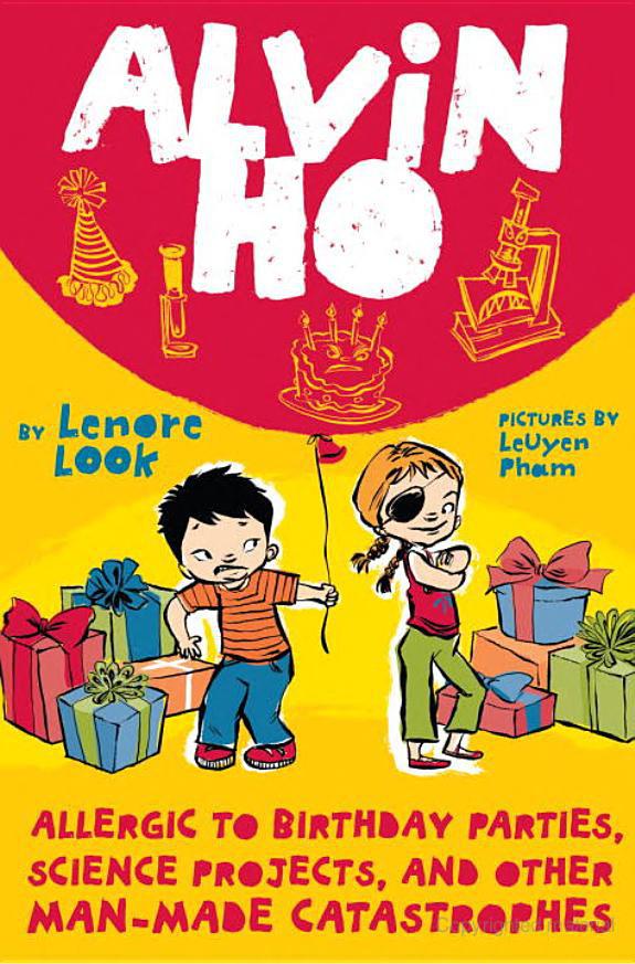 Alvin Ho 3: Allergic to Birthday Parties, Science Projects, and Other Man-Made Catastrophes