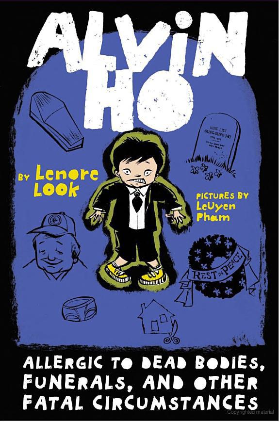 Alvin Ho 4: Allergic to Dead Bodies, Funerals, and Other Fatal Circumstances