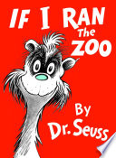 If I Ran the Zoo