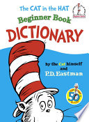 The Cat in the Hat Beginner Book Dictionary