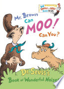 Mr. Brown Can Moo! Can You?