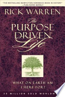 The Purpose Driven Life
