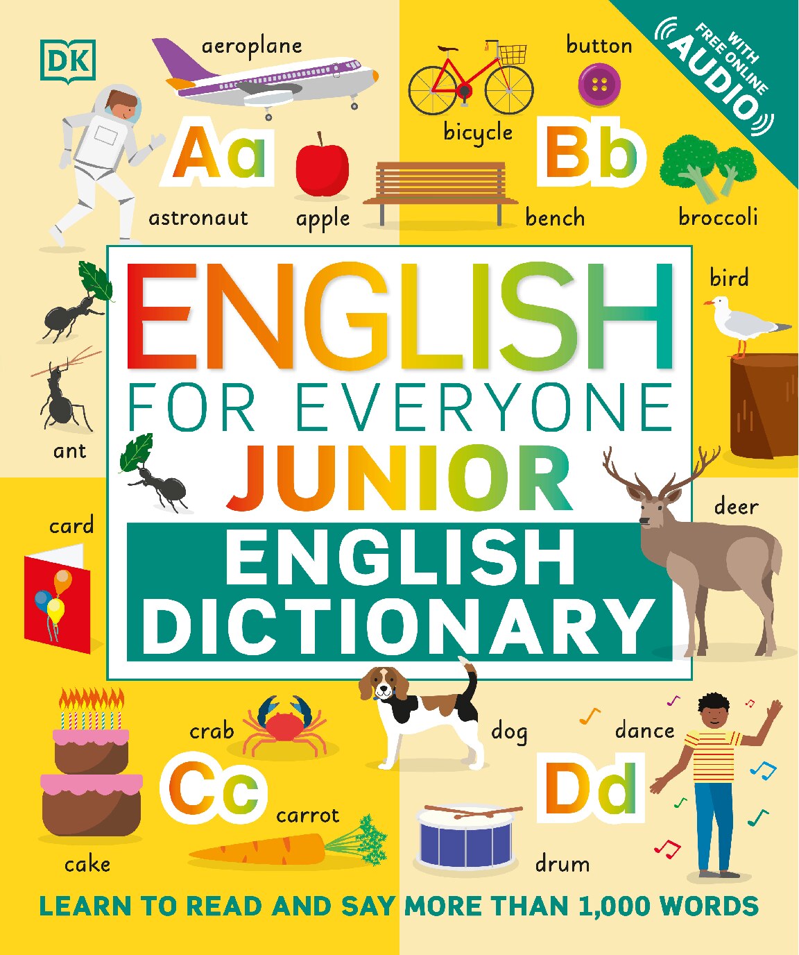 English for Everyone Junior English Dictionary: Learn to Read and Say More than 1,000 Words