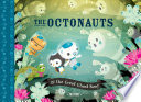 The Octonauts and the Great Ghost Reef