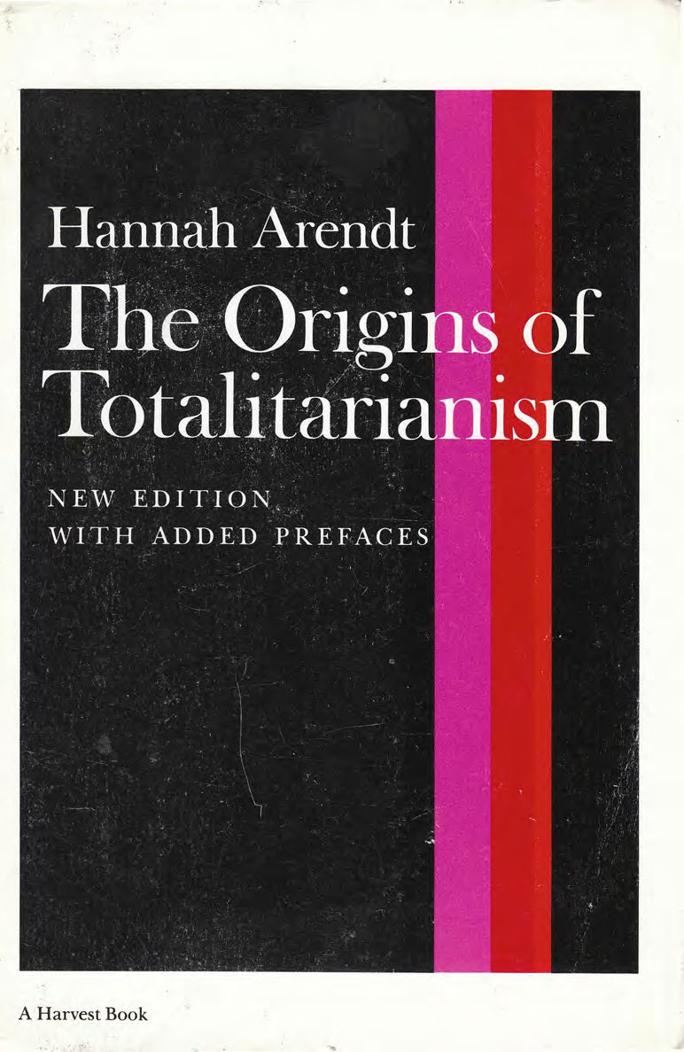 The Origins of Totalitarianism (New Edition)