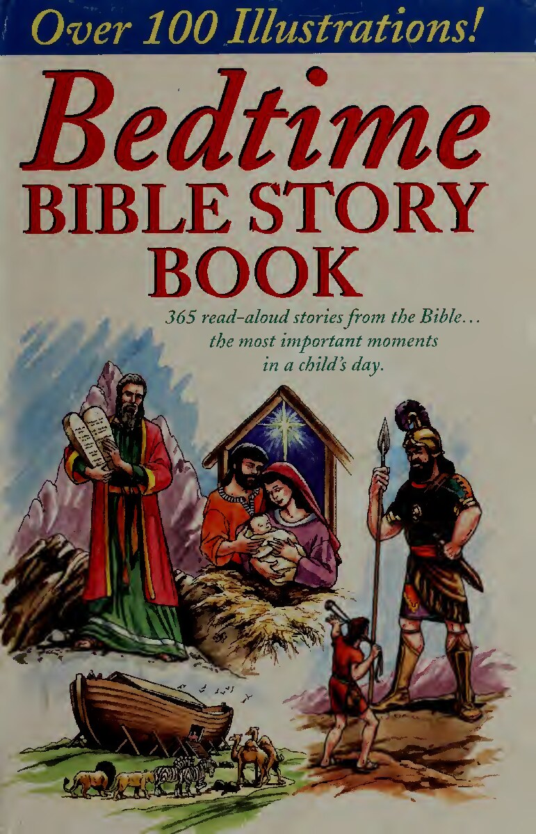 Bedtime Bible story book : 365 read-aloud stories from the Bible