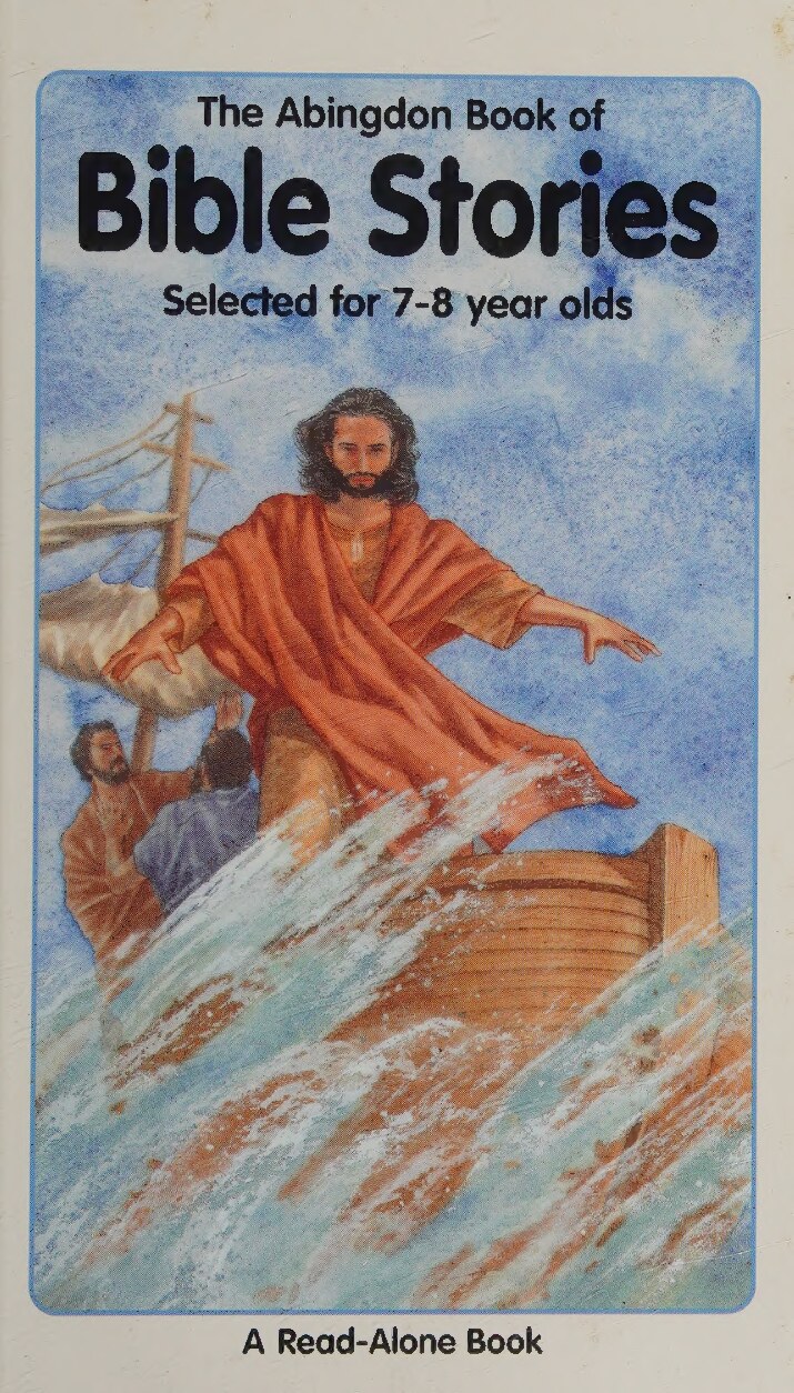Abingdon Book of Bible Stories                                             Selected for 7-8 Year Olds