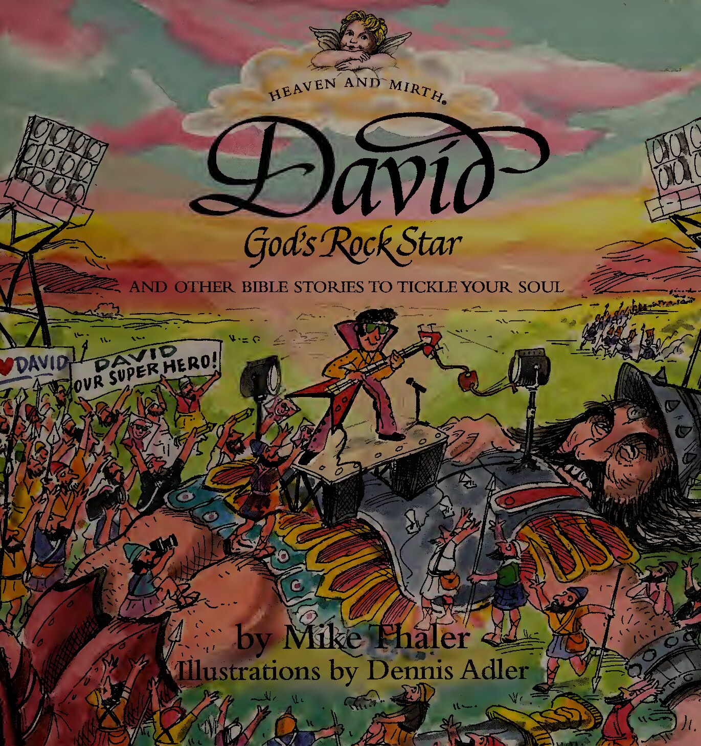 David, God's rock star : and other Bible stories to tickle your soul