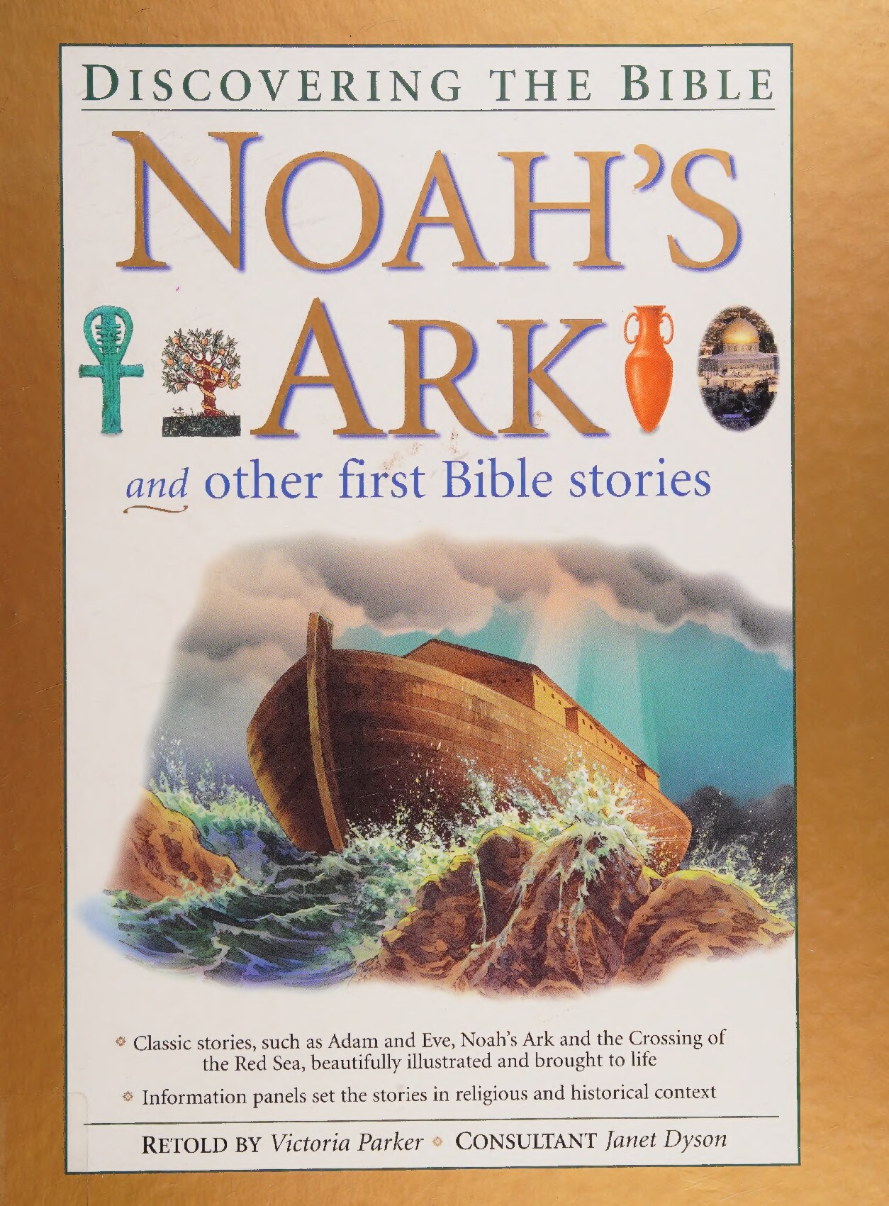 Noah's ark and other first Bible stories 