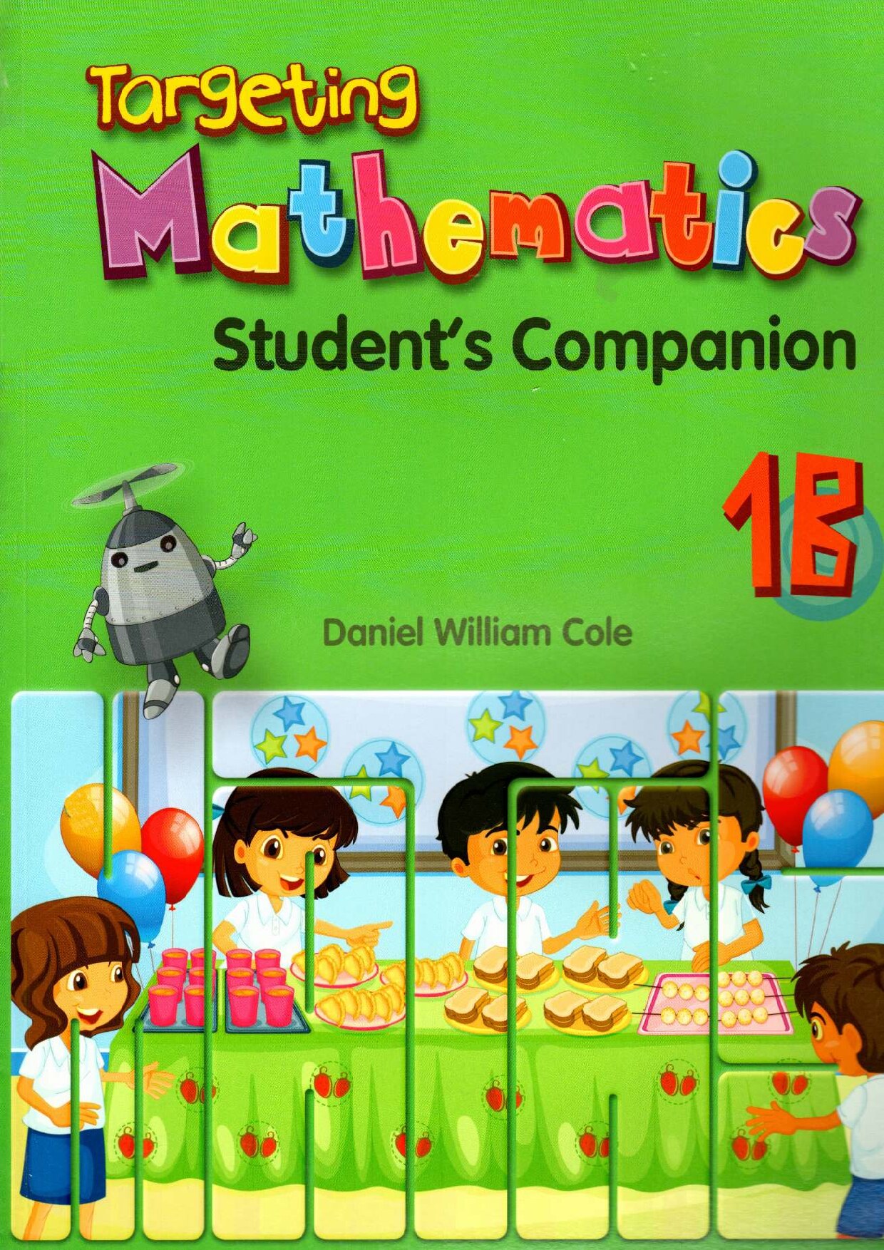 Targeting Mathematics Student's Companion 1B