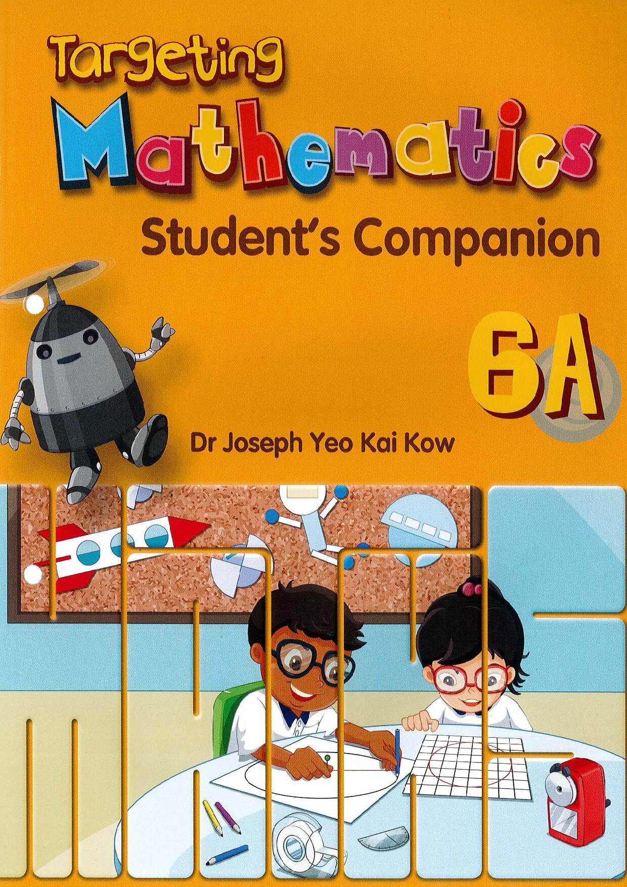 Targeting Mathematics Student's Companion 6A