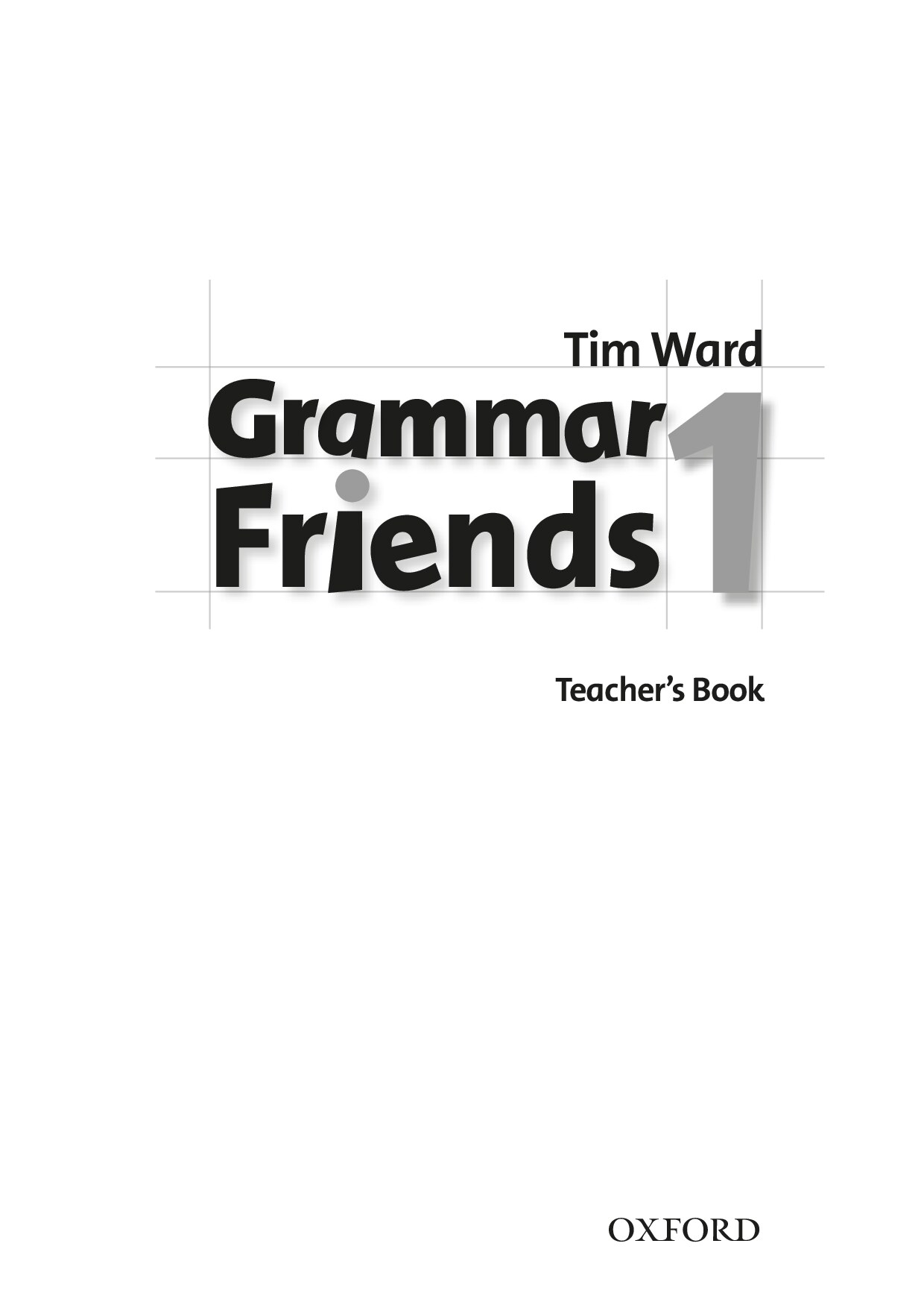 Grammar Friends Teacher Book Grade 1