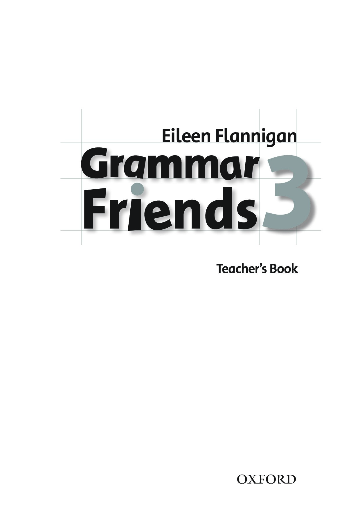 Grammar Friends Teacher Book Grade 3