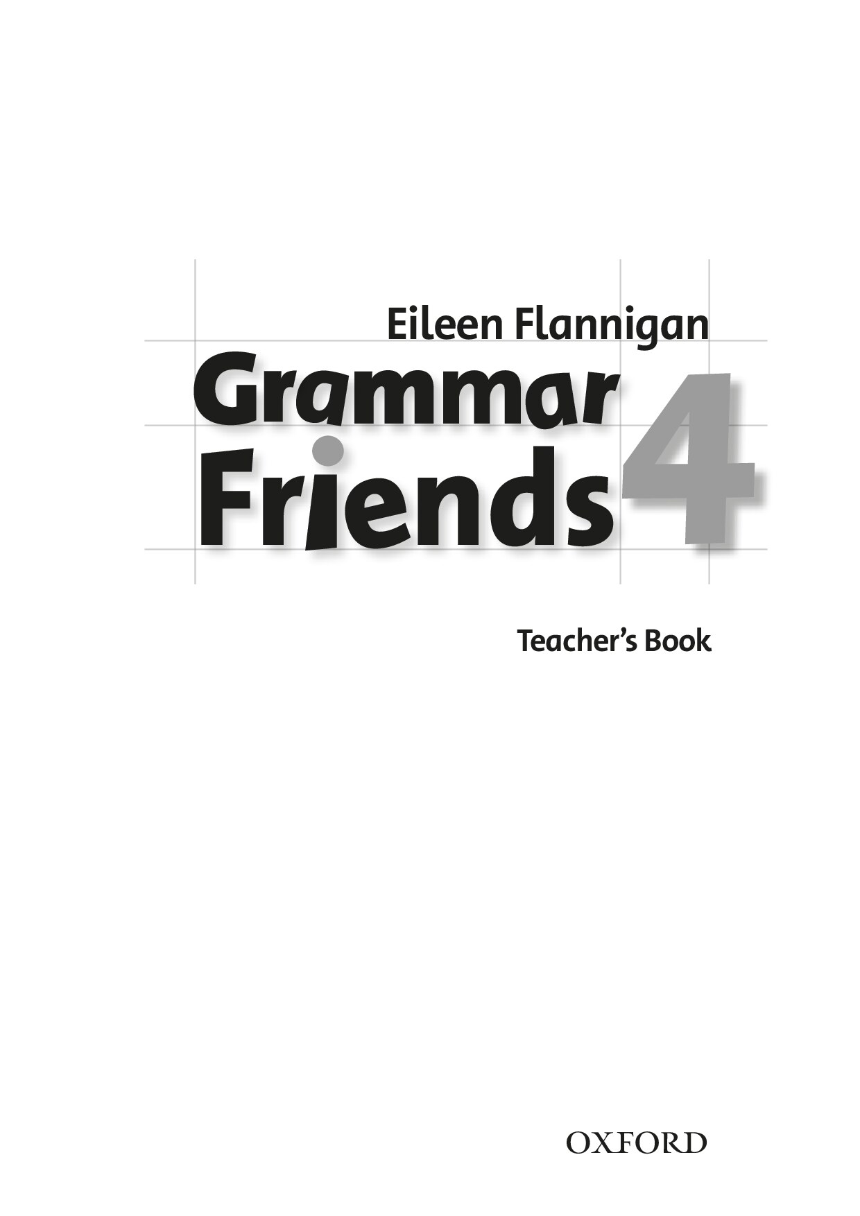 Grammar Friends Teacher Book Grade 4