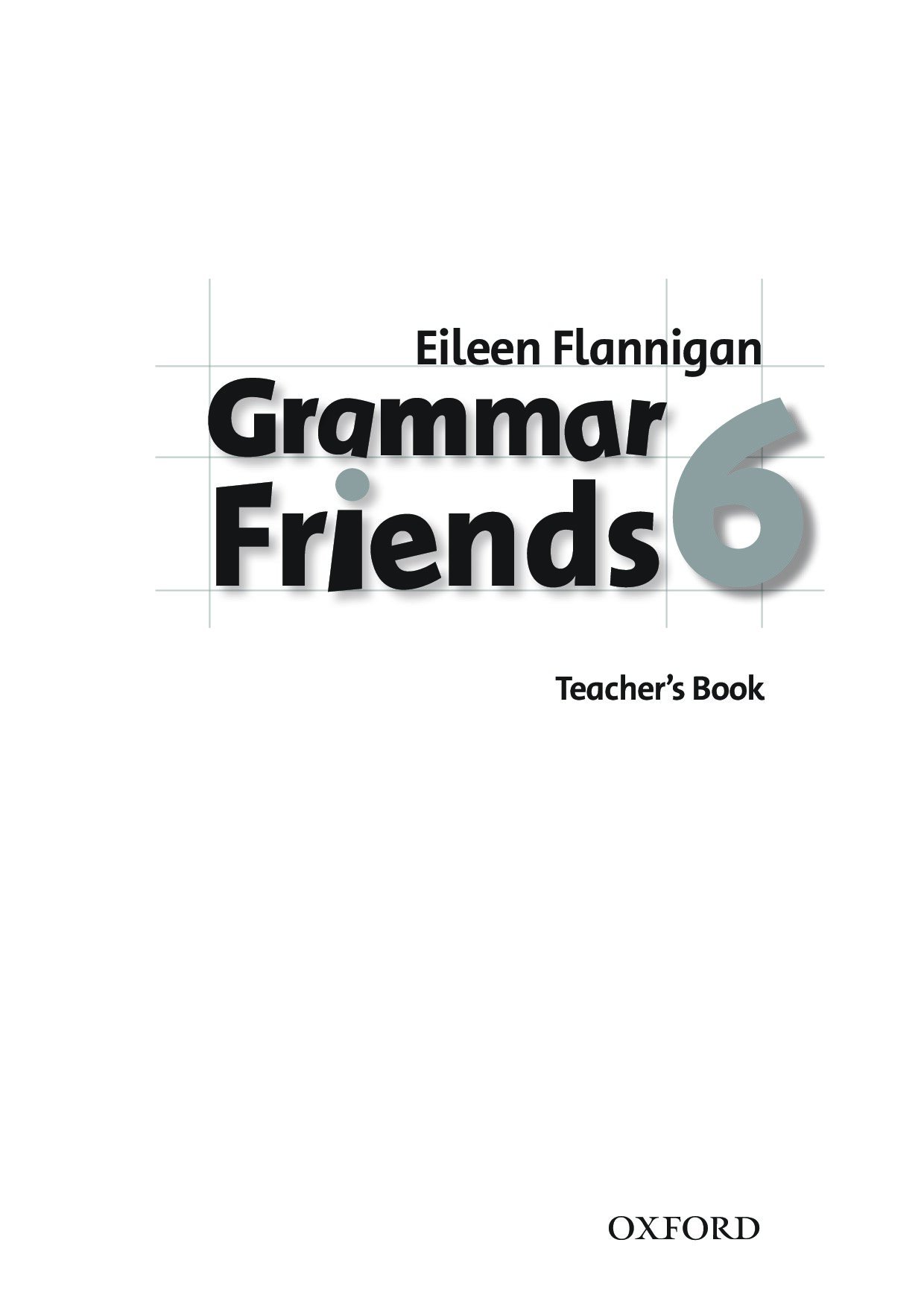 Grammar Friends Teacher Book Grade 6