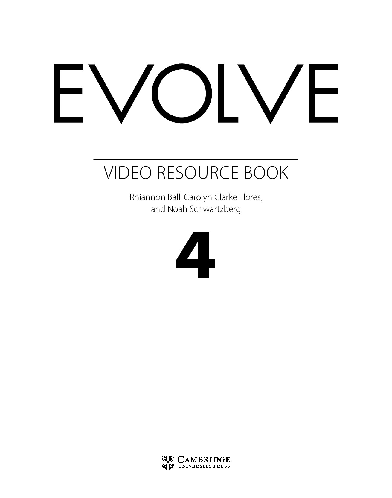 Evolve Level 4 Video Resource Book