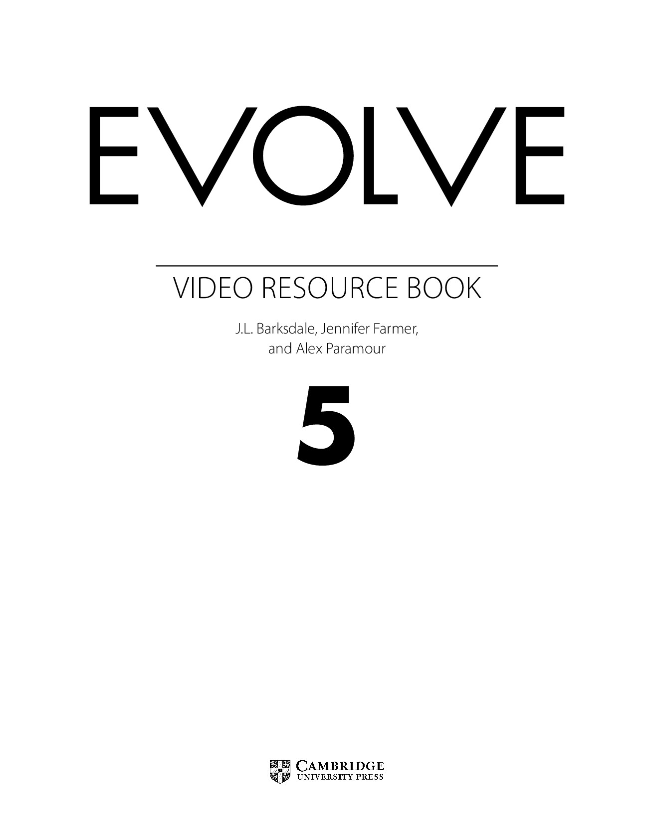 Evolve Level 5 Video Resource Book