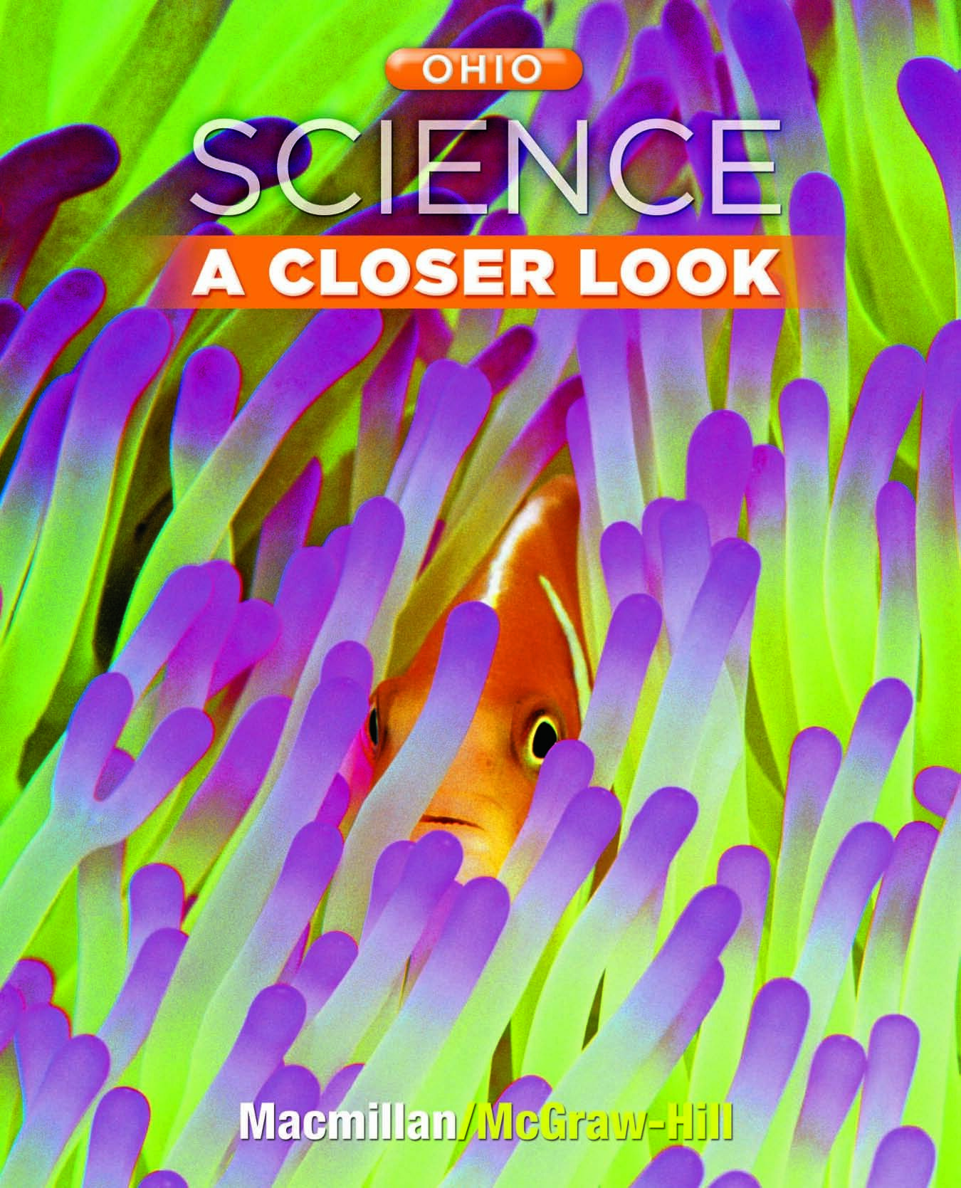A Closer Look Ohio Science 3