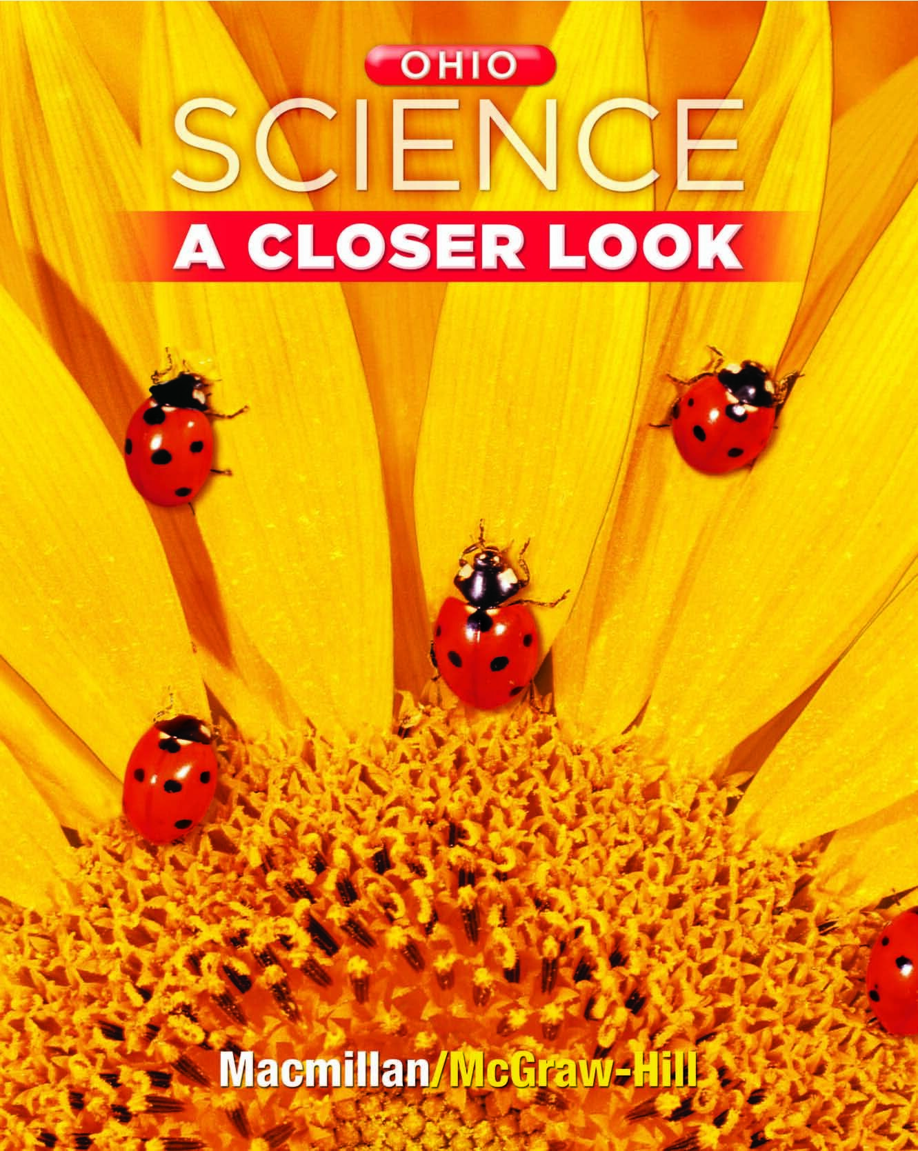 A Closer Look Ohio Science 1
