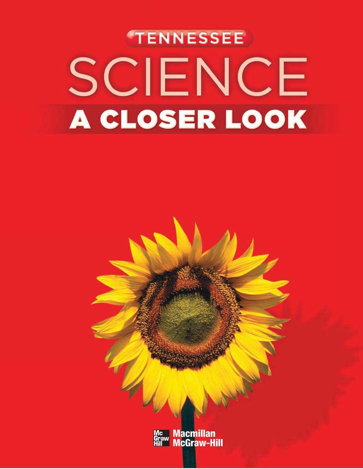 A Closer Look Tennessee Science 1