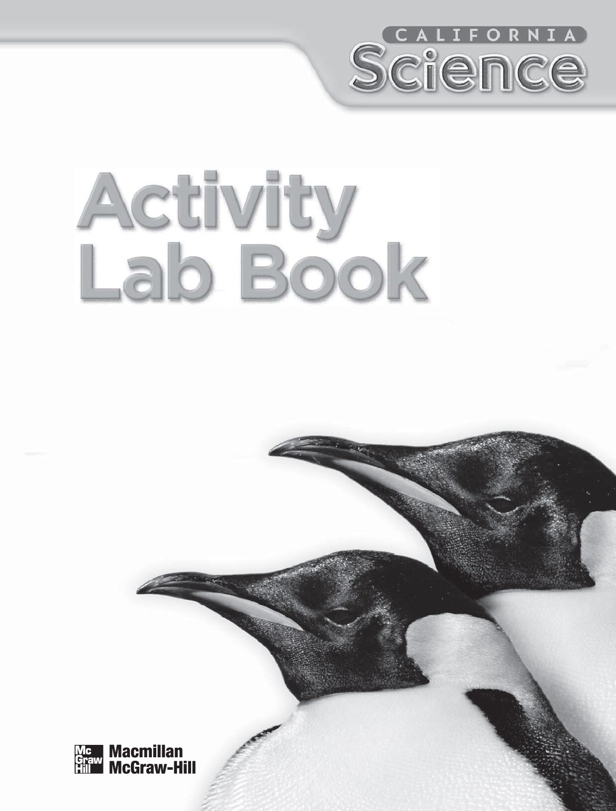 A Closer Look California Science 3 Activity Lab Book