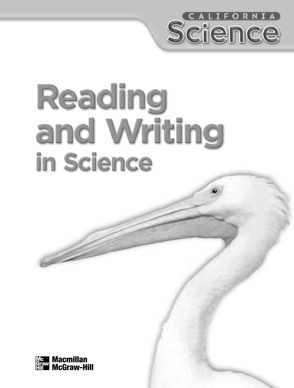 A Closer Look California Science 4 Reading and Writing
