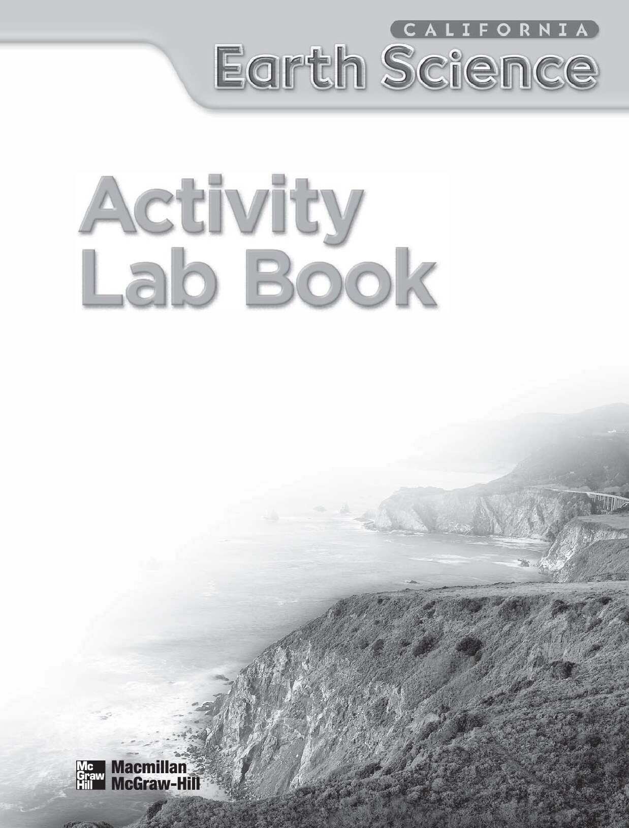 A Closer Look California Science 6 Activity Lab Book