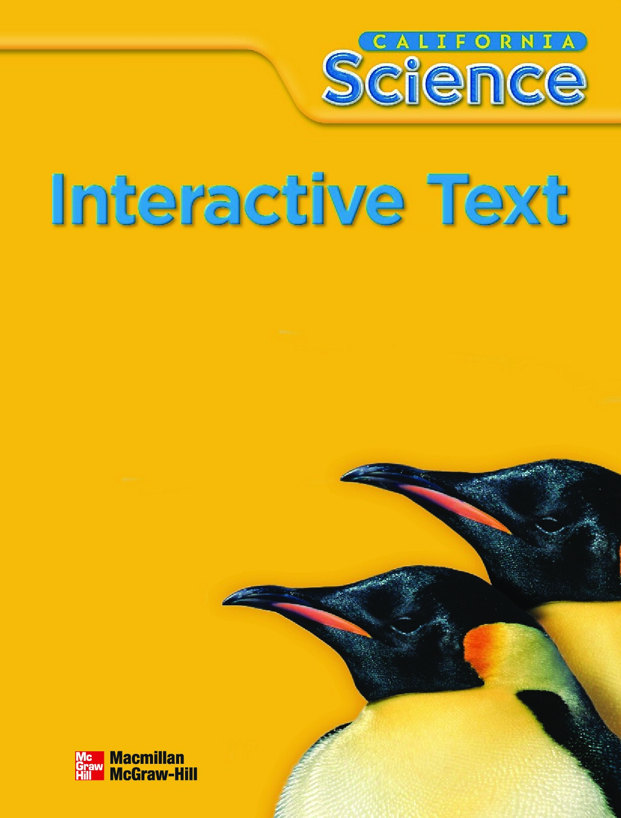 A Closer Look California Science 3 Interactive Text