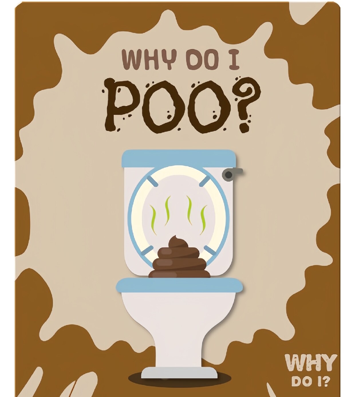 Why Do I Poo