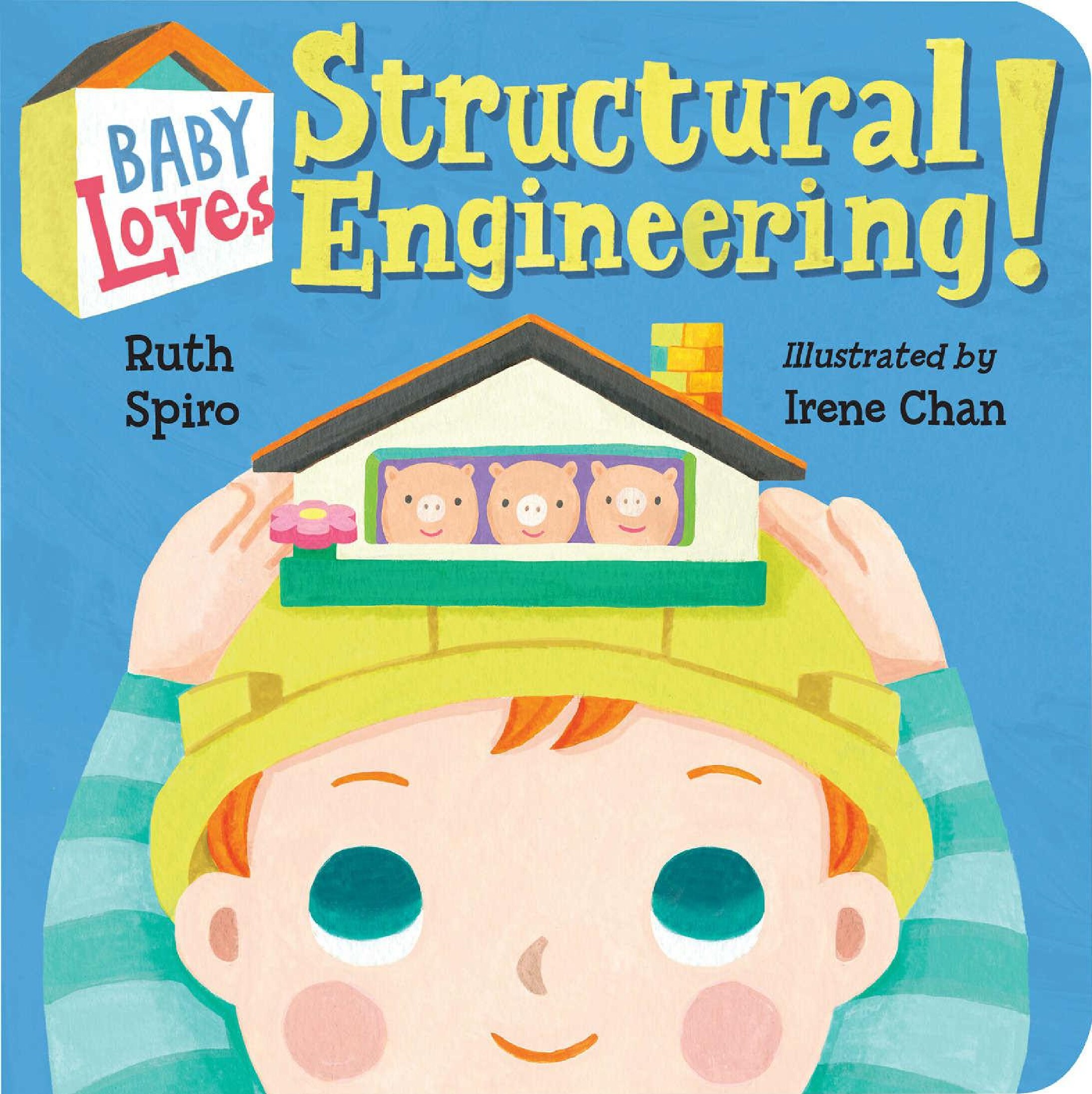 Baby Loves Science - Structural Engineering