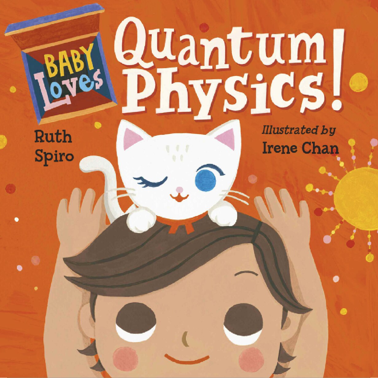 Baby Loves Science - Quantum Physics