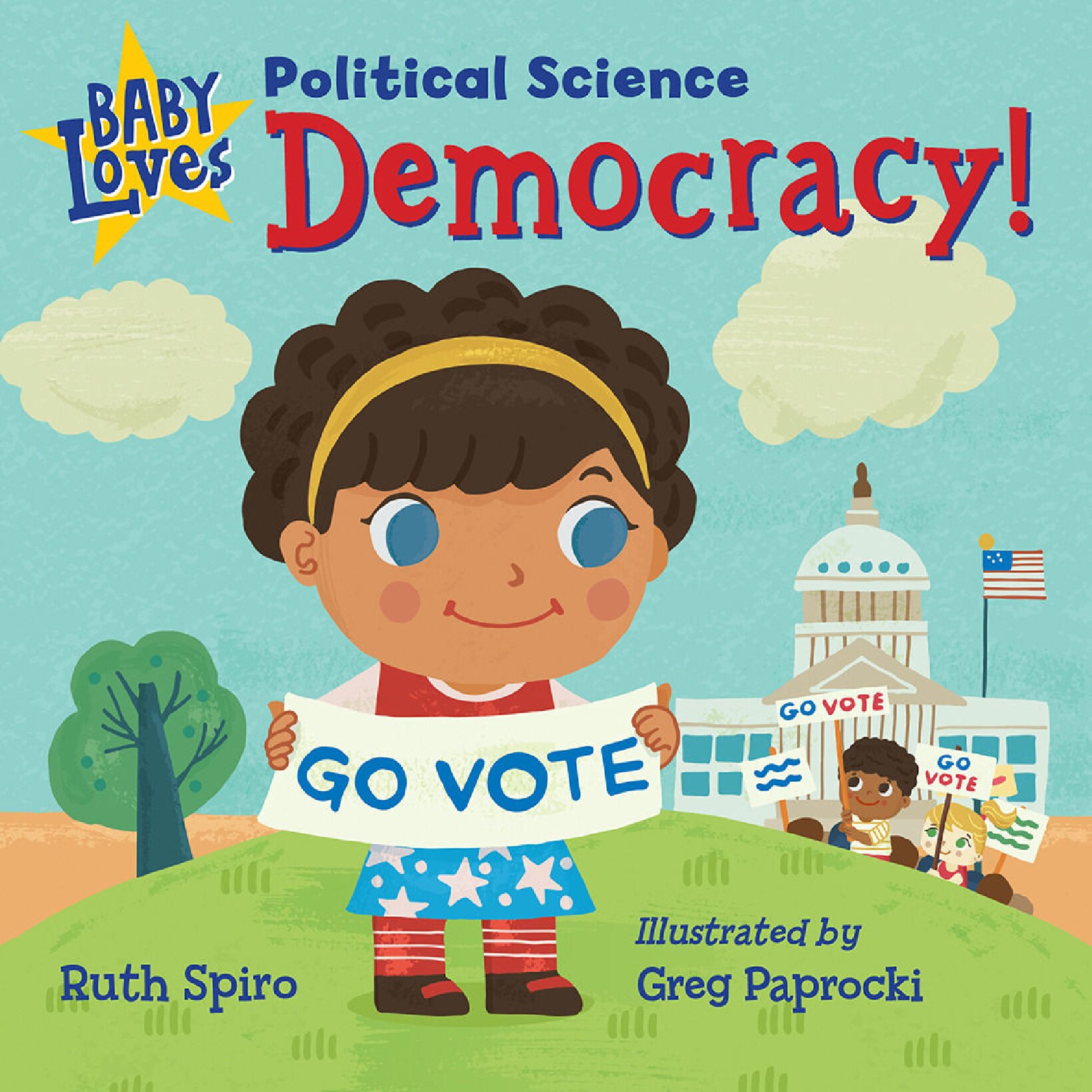 Baby Loves Science - Political Science Democracy!