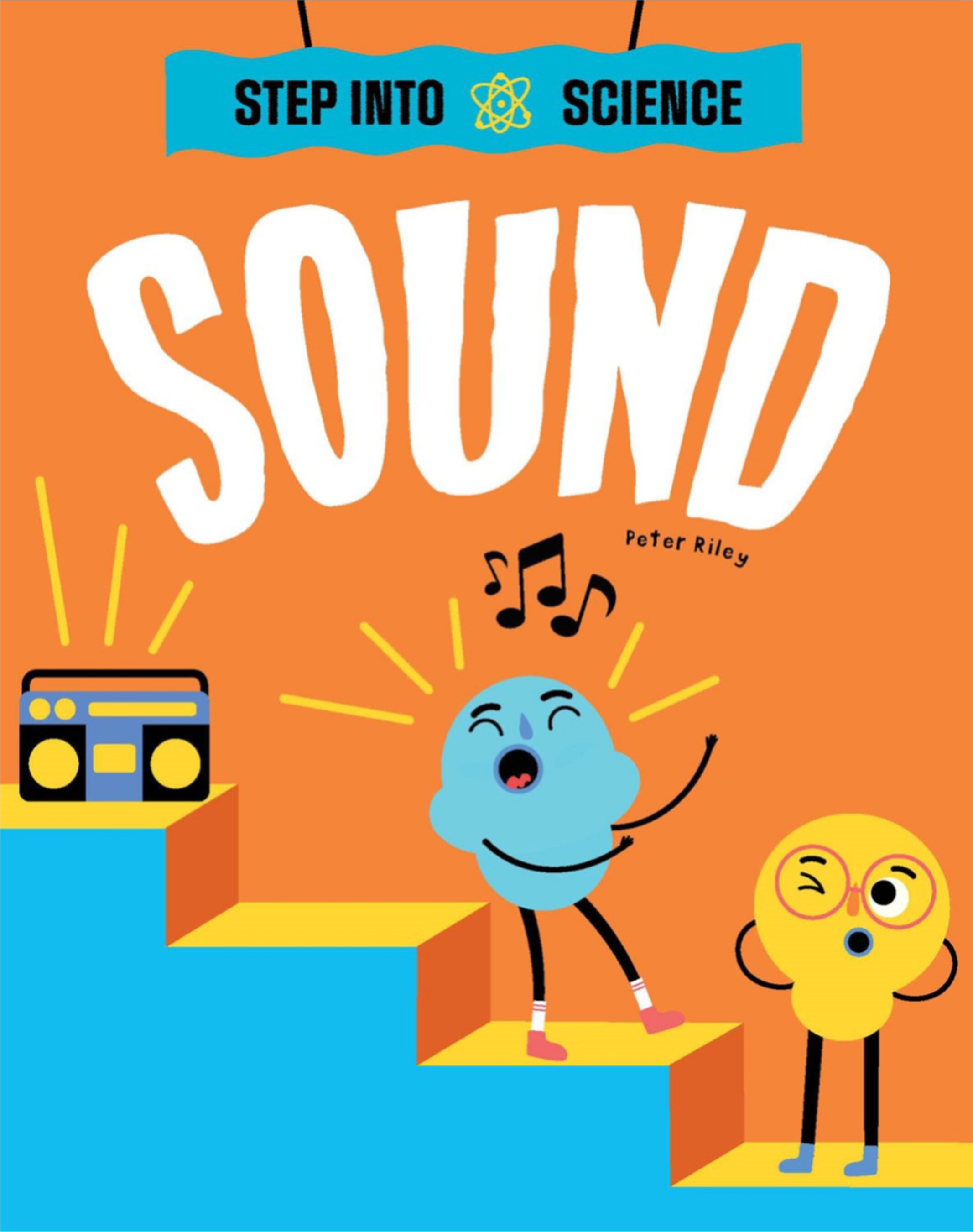 Step Into Science: SOUND