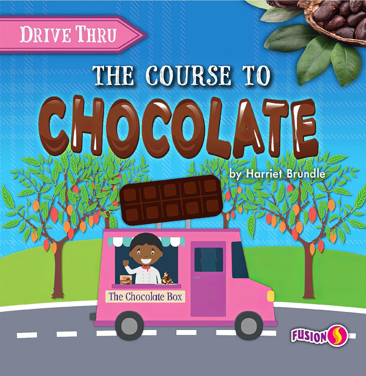 Drive Thru: The Course to Chocolate