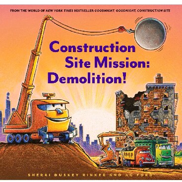 Construction site mission demolition