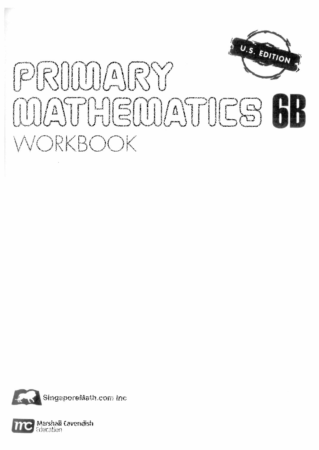 Singapore Primary Mathematics 6B Workbook