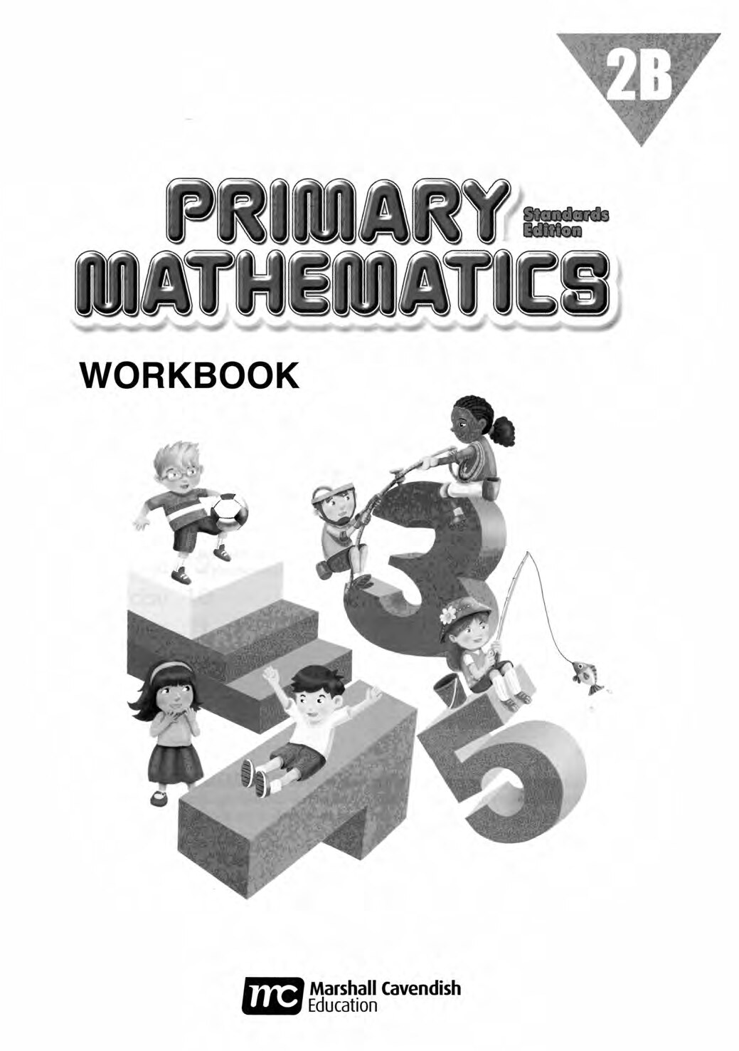 Primary Mathematics U.S. Edition Workbook 2B