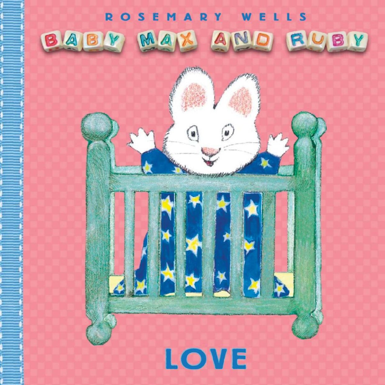 Baby Max and Ruby Love