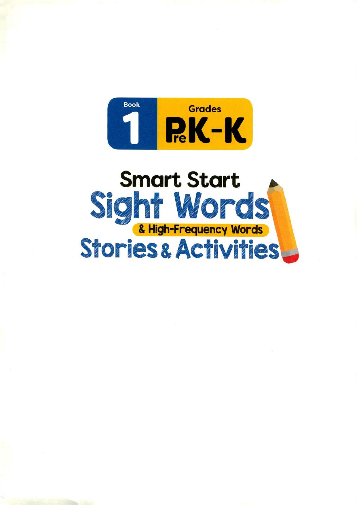 Smart Start Sight Words PreK-K