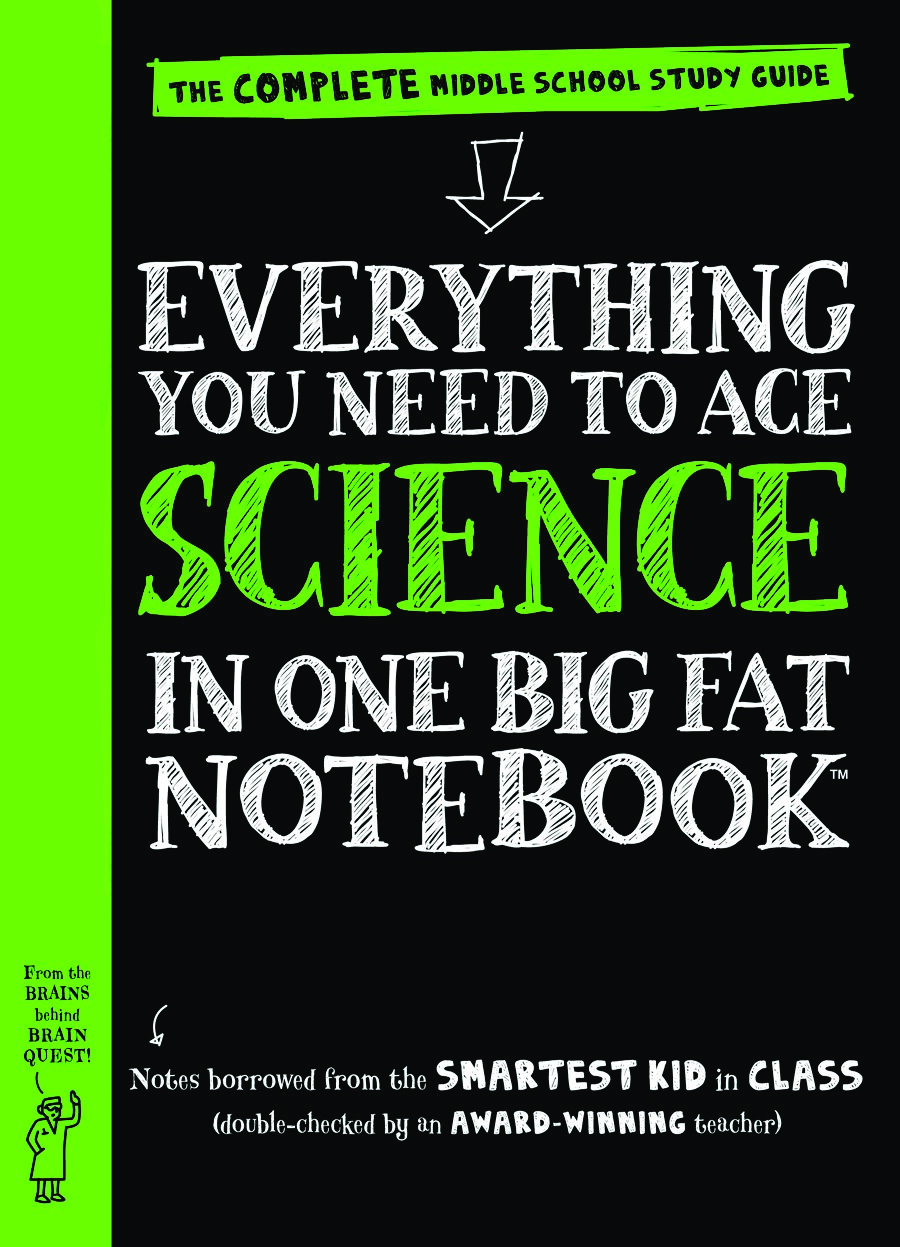 Everything You Need to Ace Science in One Big Fat Notebook