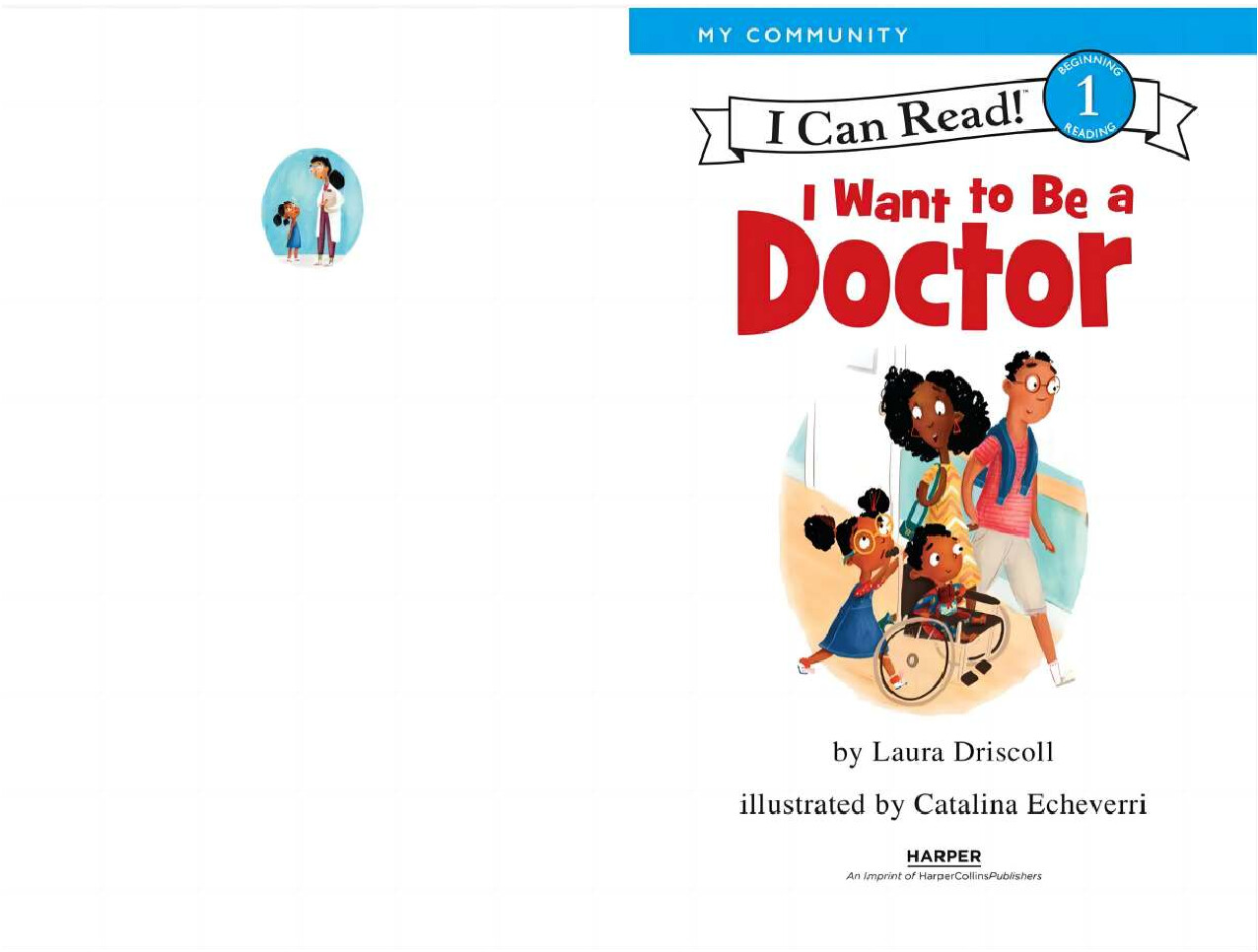 I Can Read ! I Want To Be A Doctor