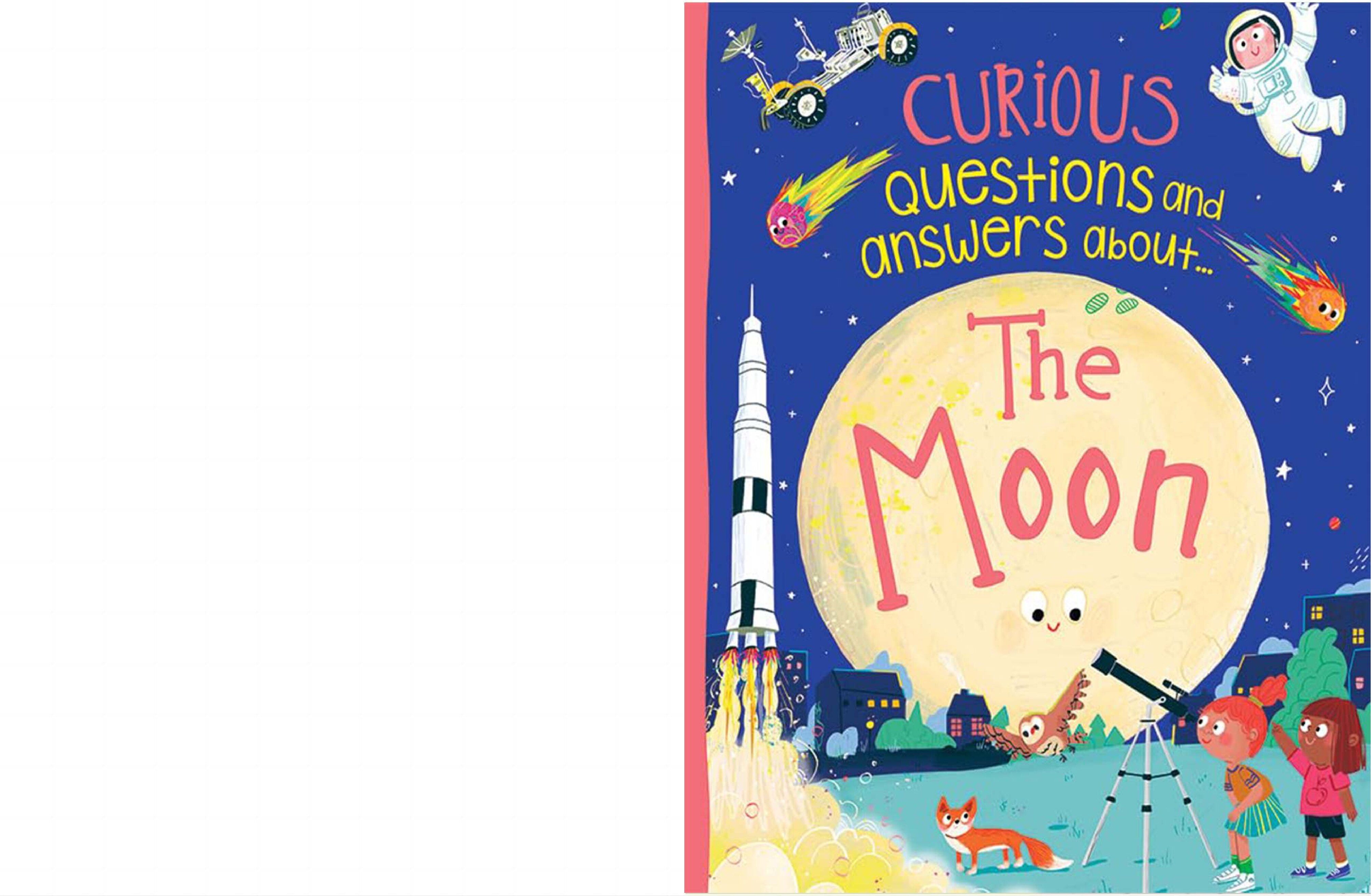 Curious Questions and Answers About The Moon