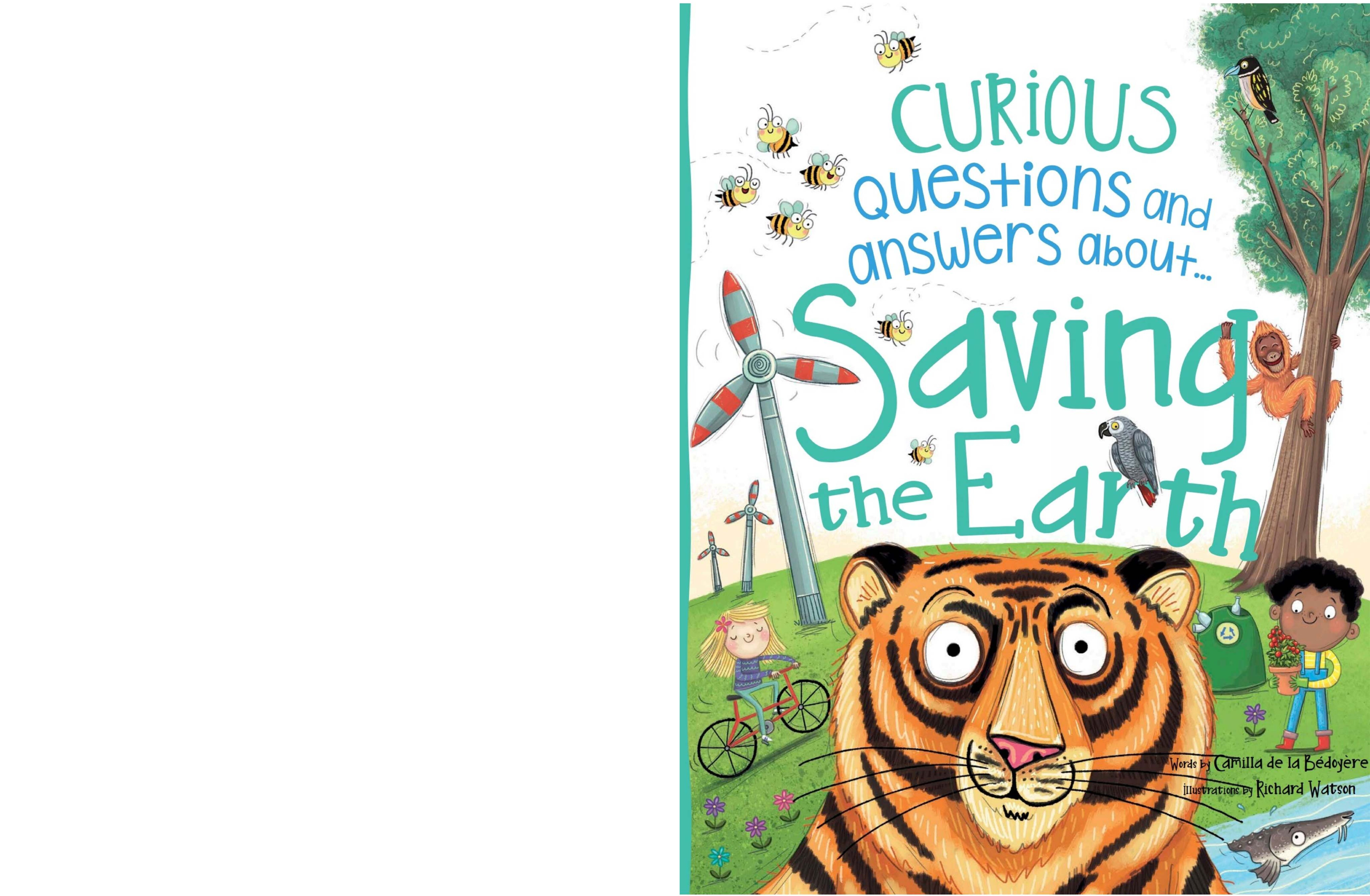 Curious Questions and Answers About Saving the Earth