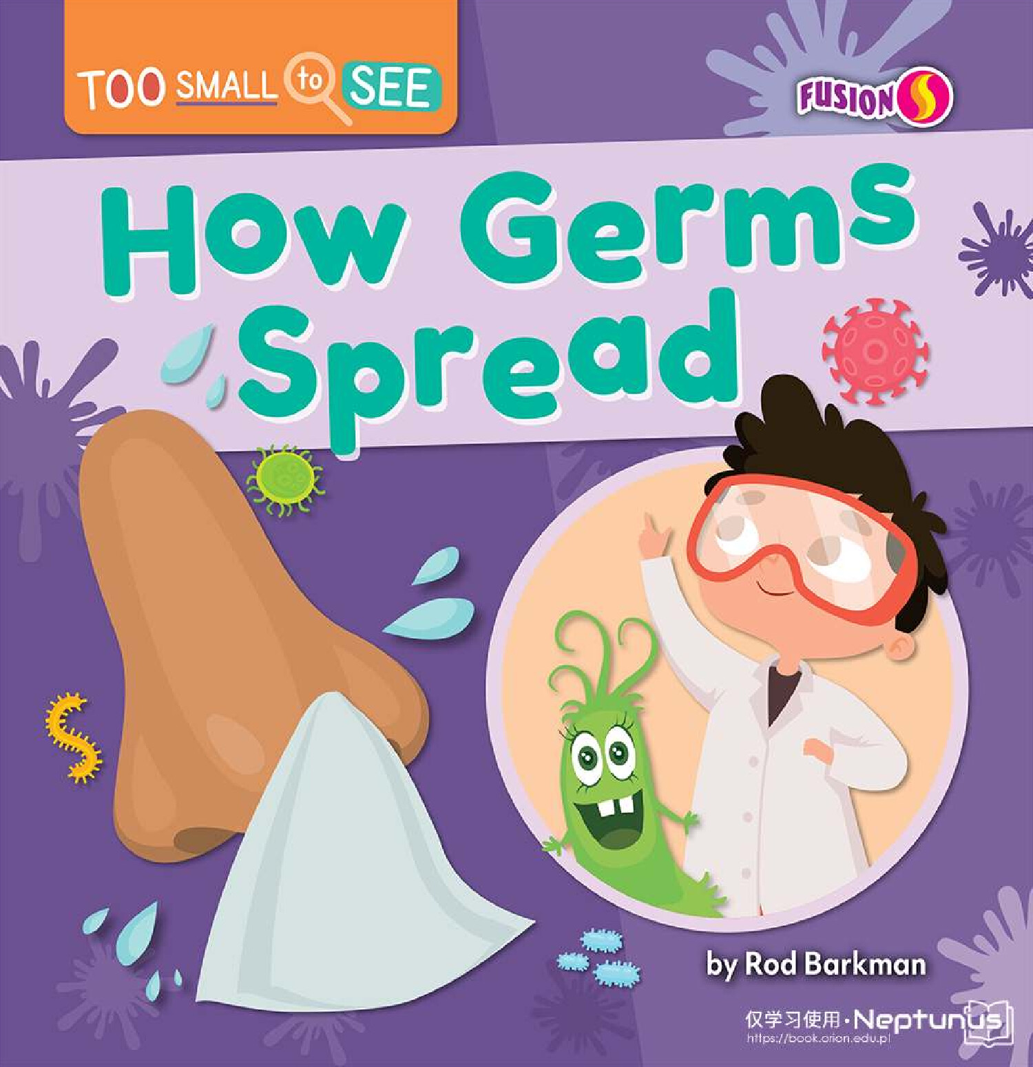 Too Small To See How Germs Spread