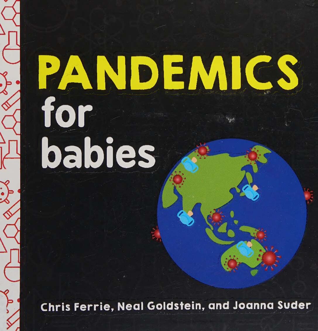 Pandemics for Babies