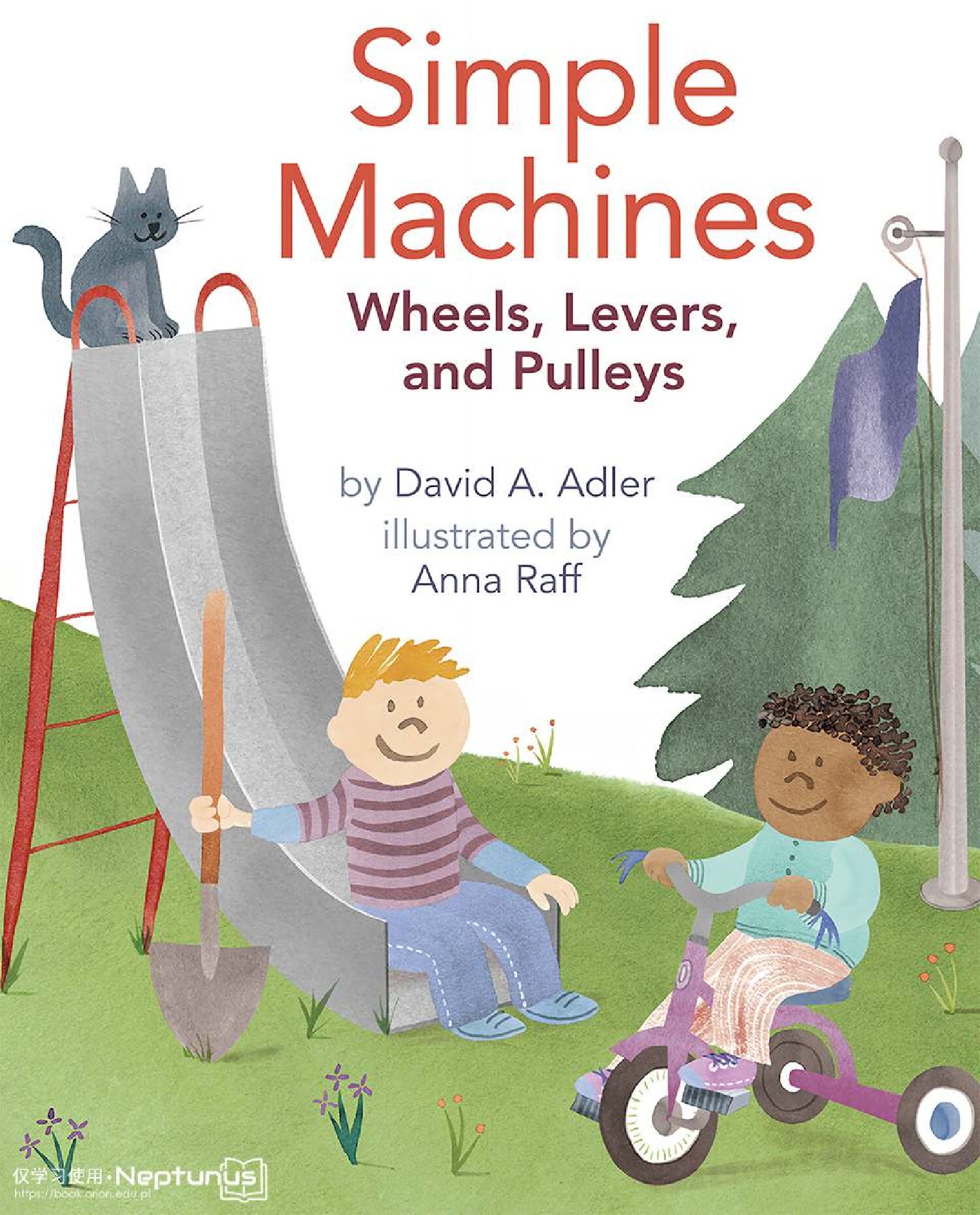 Simple Machines Wheels Levers and Pulleys
