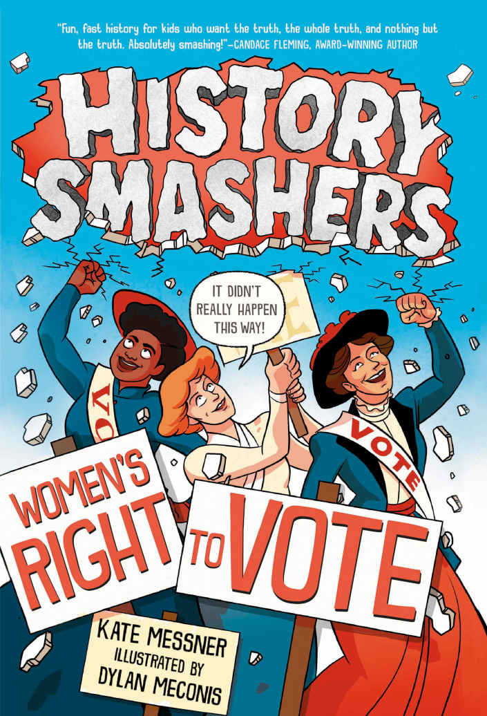 History Smashers Women's Right to Vote