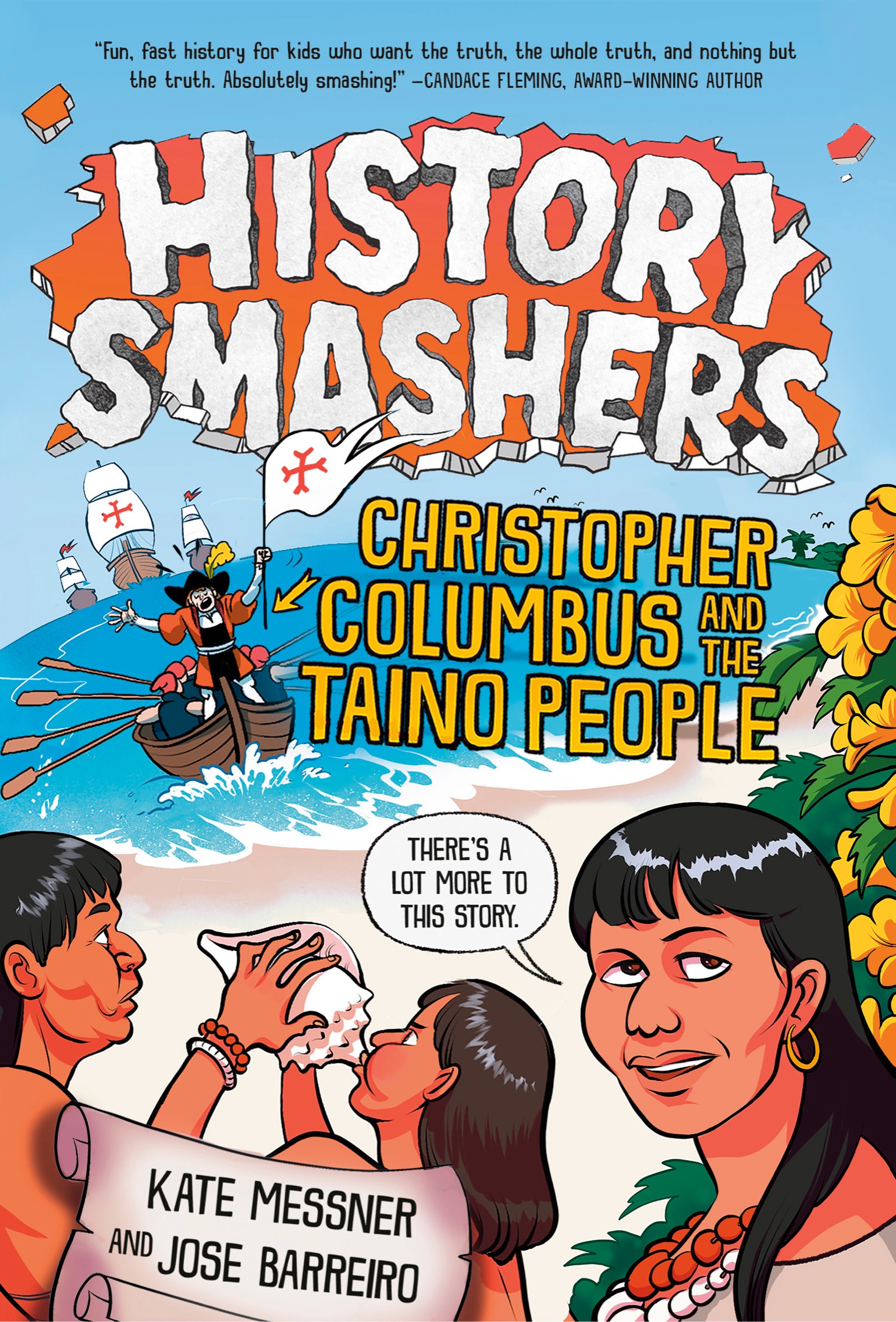 History Smashers Christopher Columbus and the Taino People