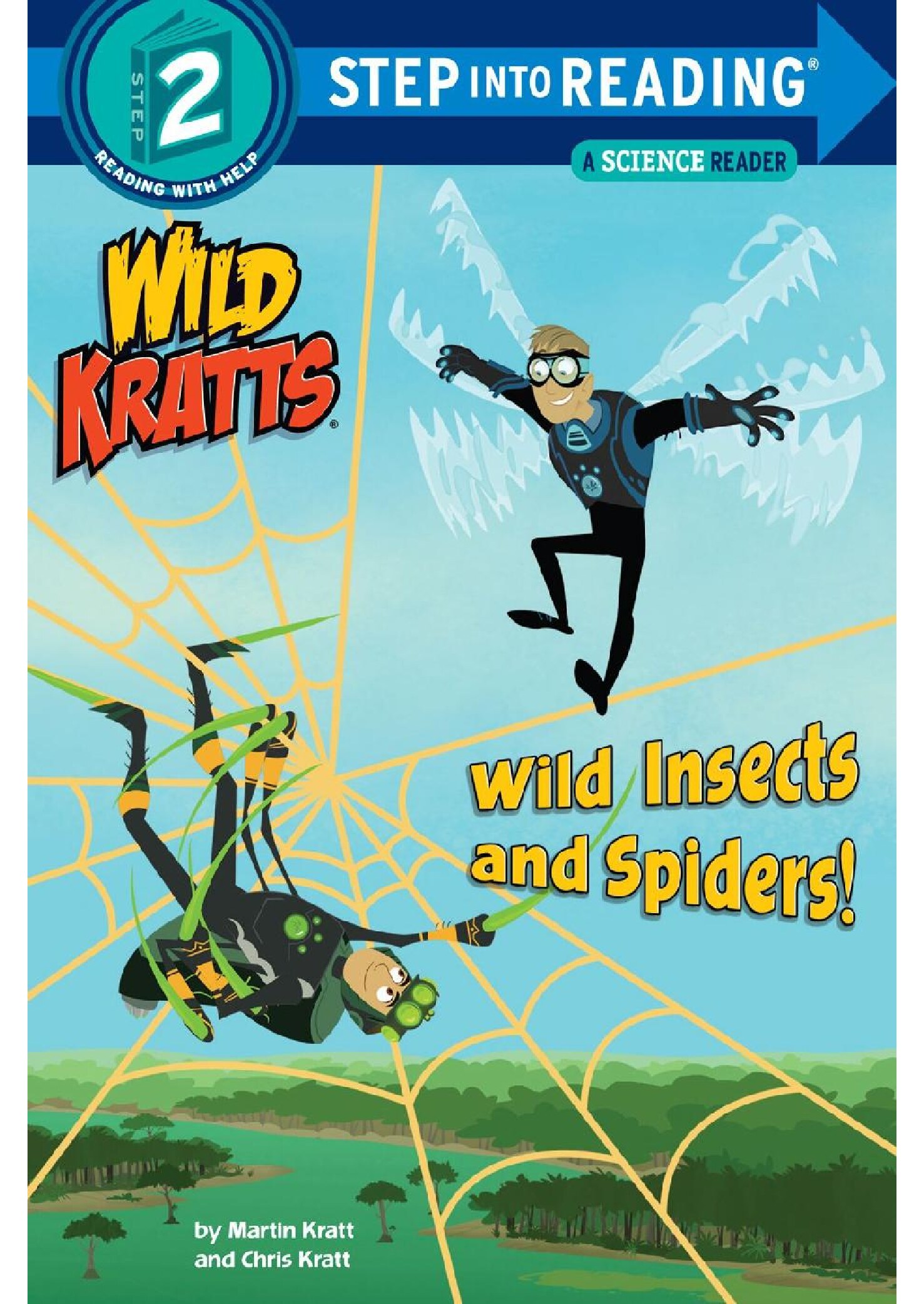Wild Insects and Spiders! (Wild Kratts) (Step into Reading)