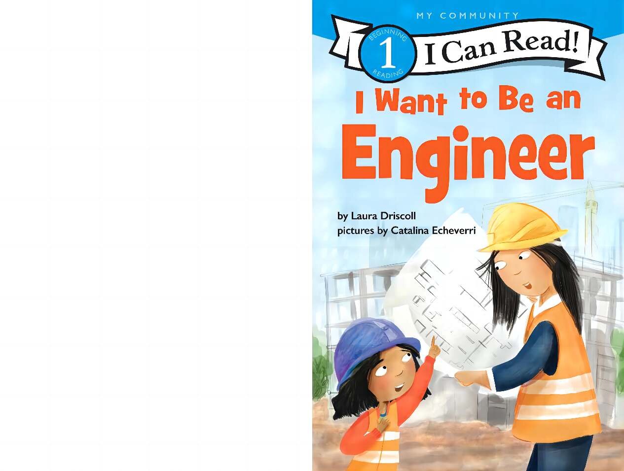 I Want to Be an Engineer